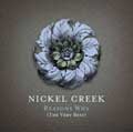 Nickel Creek The Very Best
