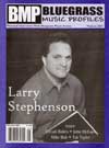 Larry Stephenson on the cover of the May/June 2007 issue of Bluegrass Music Profiles