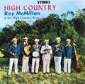 Roy McMillan & the High Country Boys - High Country