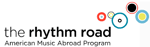 The Rhythm Road - American Music Abroad Program
