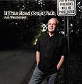 Jon Weisberger - If This Road Could Talk