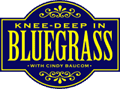 Knee Deep In Bluegrass