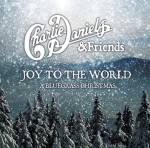 Charlie Daniels & Friends - Joy To The World