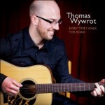 Thomas Wyrot - Every Time I Walk This Road