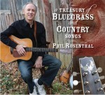 Phil Rosenthal - A Treasury of Bluegrass and Country Songs