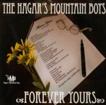 Hagars Mountain Boys - Forever Yours