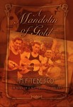 A Mandolin Of Gold - M.F. Tedesco